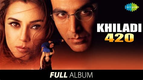 Khiladi 420 Full Album Akshay Kumar Mahima Chaudhary Jagte Hai