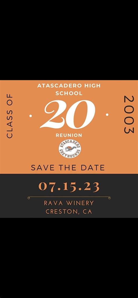 Atascadero High School Class Of 2003 20th High School Reunio Rava Wines Paso Robles July 15