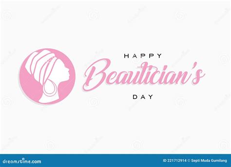 Happy Beauticians Day Stock Vector Illustration Of Document 221712914