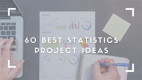 60 Statistics Project Ideas To Get The Best Grades