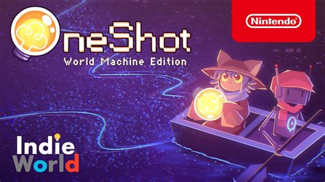 Oneshot World Machine Edition Launches For Switch In Summer Nintendosoup