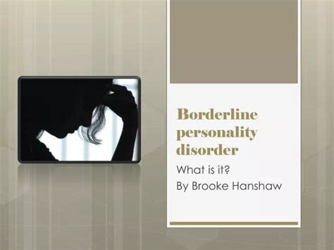 Ppt Borderline Personality Disorder Powerpoint Presentation Free