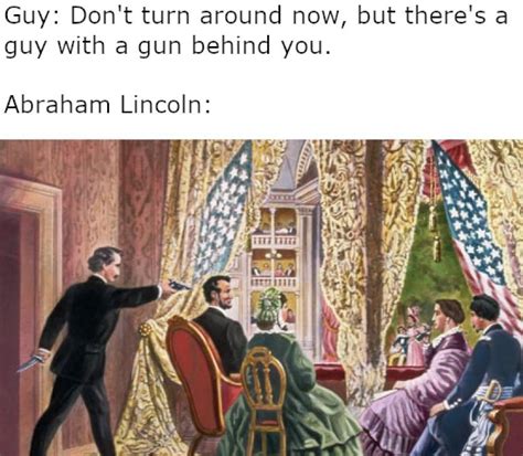 The Best Lincoln Memes Memedroid