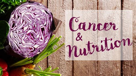 Cancer And Nutrition