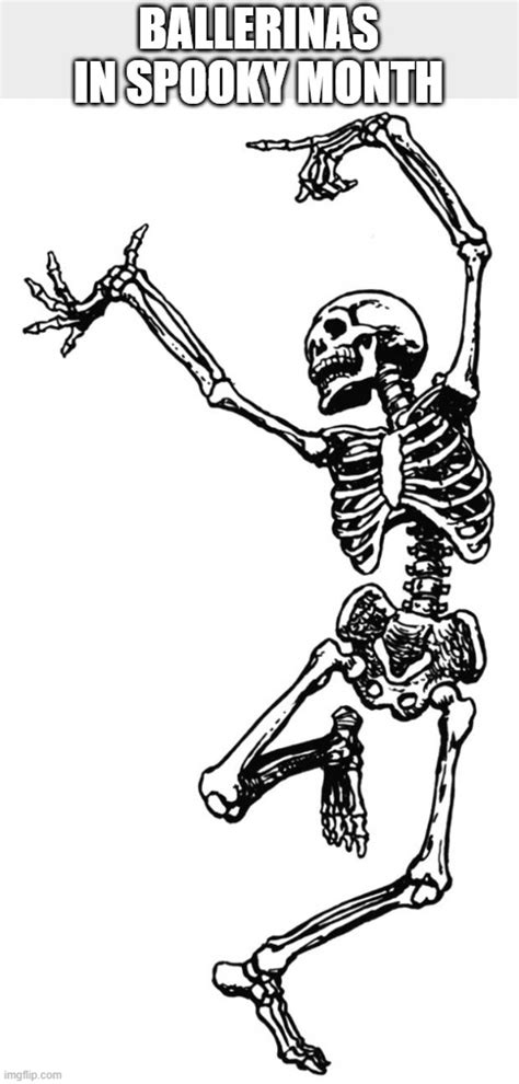 Spooky Scary Skeleton Imgflip