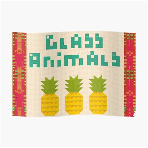 Glass Animals Pineapple Poster Poster By Arttay1090 Redbubble