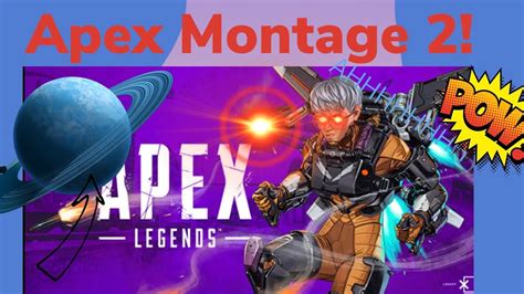 Apex Legends Montage 2 Youtube