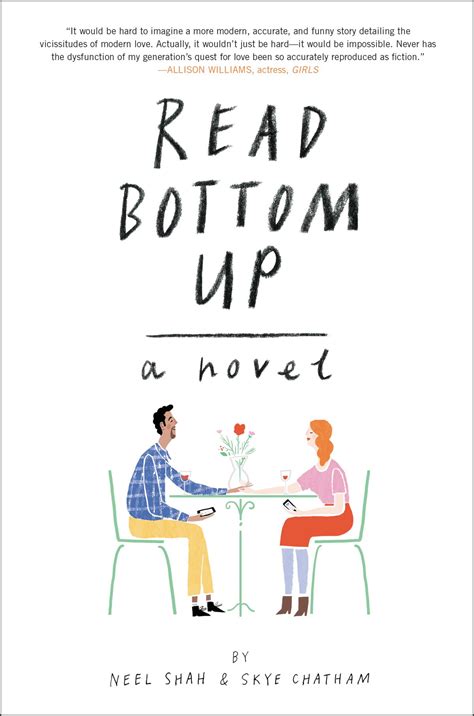 Read Bottom Up Is A New Novel About Romance And Ridiculousness Told