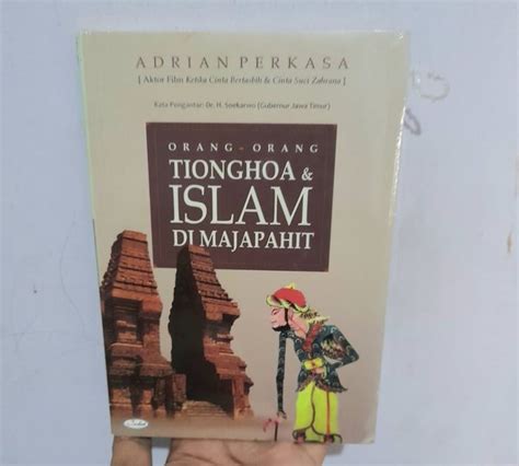 Jual Buku Sejarah Orang Orang Tionghoa Dan Islam Di Majapahit Original