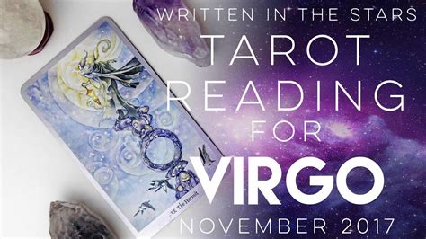 Tarot Reading For Virgo November 2017 Youtube
