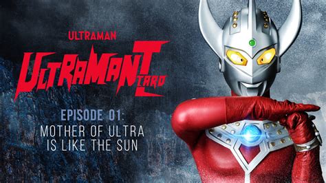 Shout Tv Watch Full Episodes Of Ultraman Taro