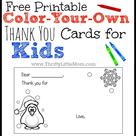You can get a similar look to the photo here by printing your cards out on kraft cardstock. Color-Your-Own Printable Thank You Cards for Kids » Thrifty Little Mom