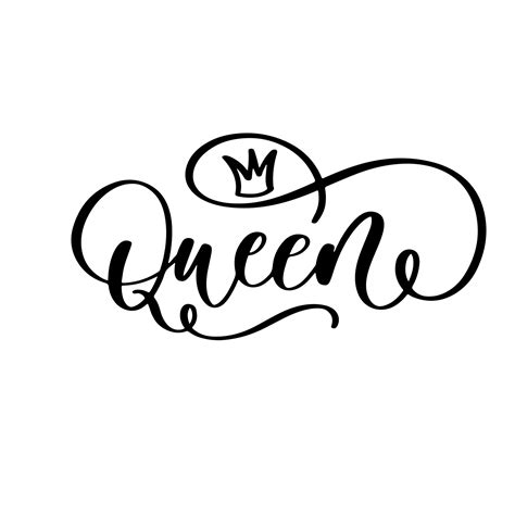 Queen Lettering Typography Script Text With Crown For Poster Vector