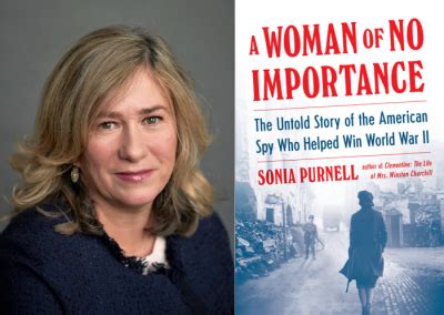 Bestselling Author Sonia Purnell Speaks On Her Latest Book A Woman Of