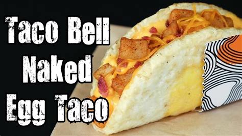taco bell naked egg taco review carbs youtube