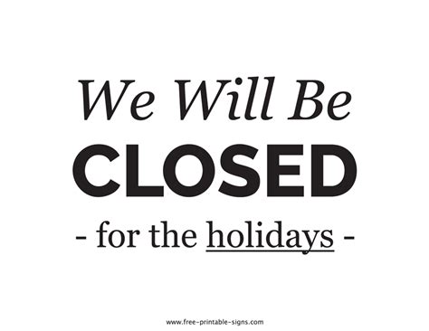 Printable Closed For The Holidays Sign Free Printable Signs