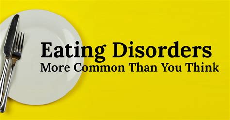 Eating Disorders More Common Than You Think