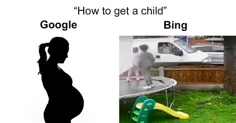 These 20 Google Vs Bing Memes Are Hilariously Accurate