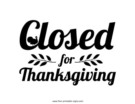 Printable Closed For Thanksgiving Sign Free Printable Signs