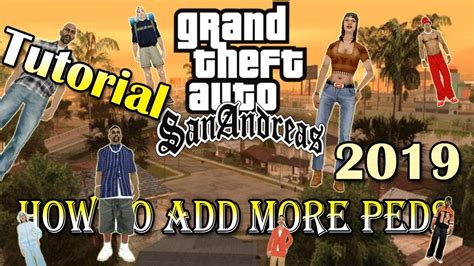 Gta San Andreas Modding Tutorial How To Add More Peds No Replace