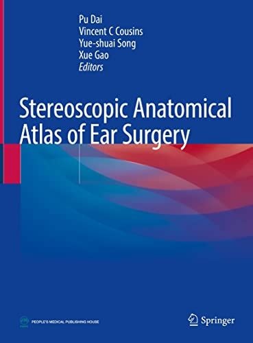 Stereoscopic Anatomical Atlas Of Ear Surgery Softarchive