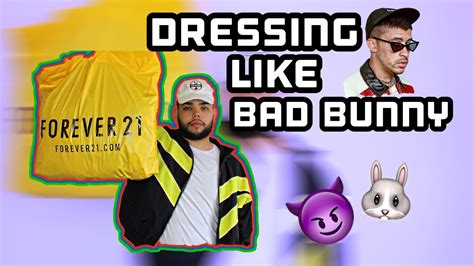 Dressing Up Like Bad Bunny Bad Bunny Style Youtube