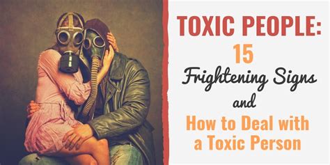 Warning Signs You Re Dealing With A Toxic Person