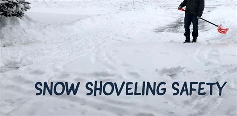 Snow Shoveling Safety Tips Onfocus
