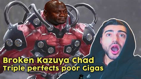 Broken Kazuya Chad Triple Perfects Poor Gigas Youtube