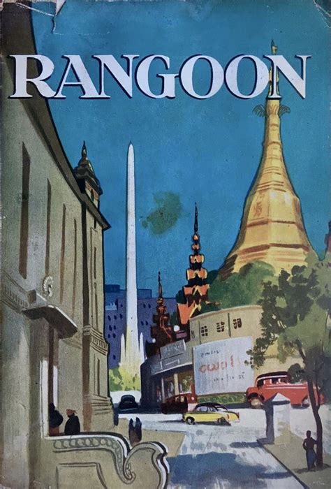 Rangoon Burma Official Guide 1958 Vintage Myanmar Myanmar Art