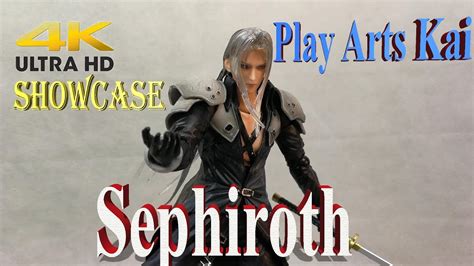 UHD 4K Showcase Sephiroth Play Arts Kai Bootleg YouTube