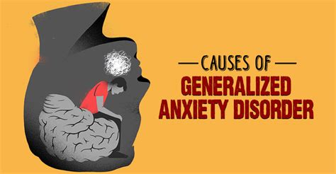 5 Main Causes Of Generalized Anxiety Disorder Gad