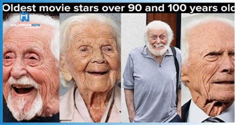25 Famous Movie Stars These Are Still Alive Over 90 Years Old In 2023