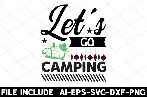 Lets Go Camping Graphic By Shopdrop · Creative Fabrica