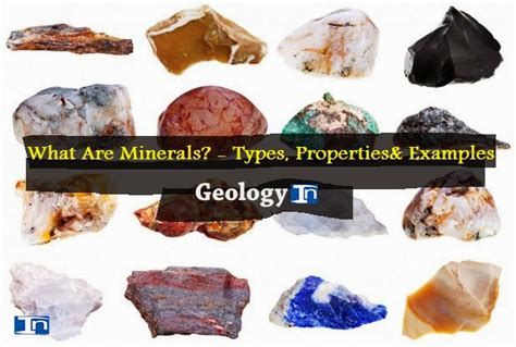 What Are Minerals Types Properties And Examples