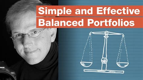 Simple And Effective Balanced Portfolios For Lifetime Investing Success