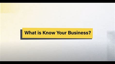 What Is Know Your Business Kyb Complyadvantage Youtube