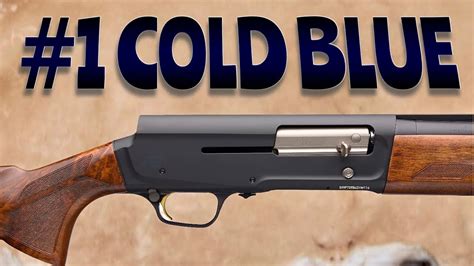 Cold Gun Bluing The Easy Way Youtube