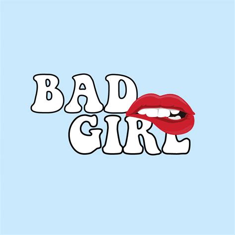 Bad Girl Style