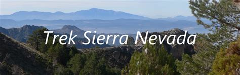 Trek Sierra Nevada A Complete Guide To Walking In The Sierra Nevada