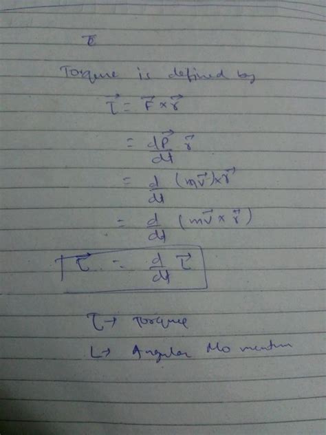 Deduce The Relation Between Torque And Angular Momentum