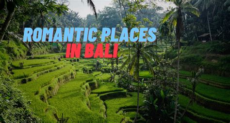 Explore These Romantic Places In Bali For A Dreamy Honeymoon