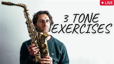 Saxophone Tone Exercises Sound And Embouchure Hacks For All Levels Youtube