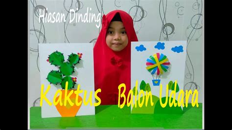 Hiasan dinding dari origami mudah untuk dibuat. Hiasan Dinding Balon Udara Dan Kaktus Dari Kertas Origami - YouTube