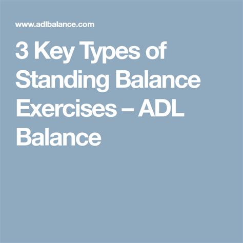 3 Key Types Of Standing Balance Exercises Balance