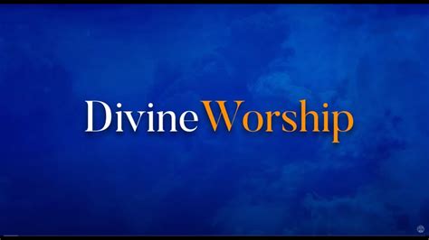 Divine Worship March 28 2021 Youtube
