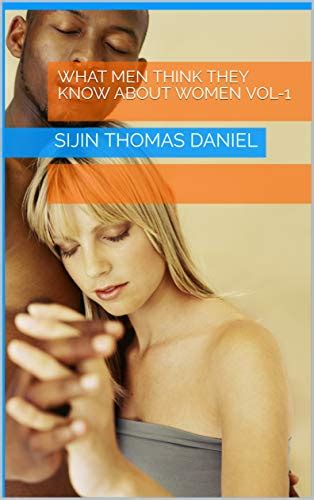 What Men Think They Know About Women Vol What Men Think They Know About Women Ebook
