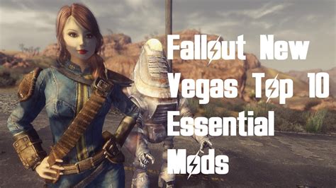 Fallout New Vegas Top Essential Mods For Beginners Youtube