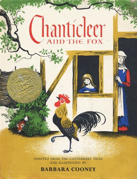 Chanticleer And The Fox Adapted From Chaucers Canterbury Tales By