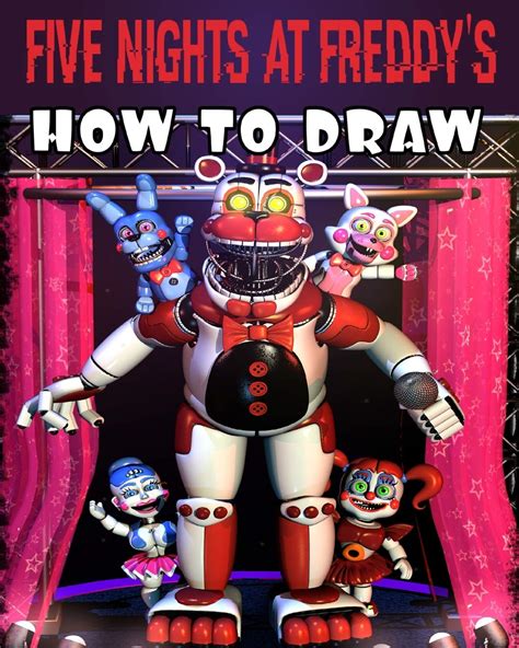 Buy Five Nights At Freddys How To Draw Fnaf Drawing Guide Learn How